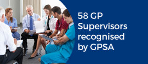 Header image for news article for 58 GP supervisors recognised by GPSA in 2017